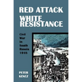 Red Attack, White Resistance - Paperback