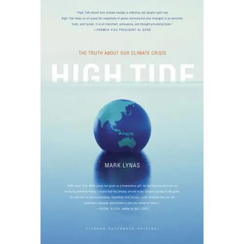 High Tide: The Truth about Our Climate Crisis - Paperback