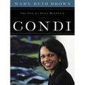 Condi: The Life of a Steel Magnolia - Paperback