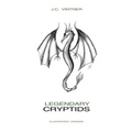 Legendary Cryptids: Illustrated Version - Paperback