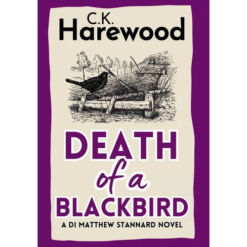 Death of a Blackbird - Hardcover