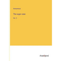 The sugar cane: Vol. 3 - Paperback