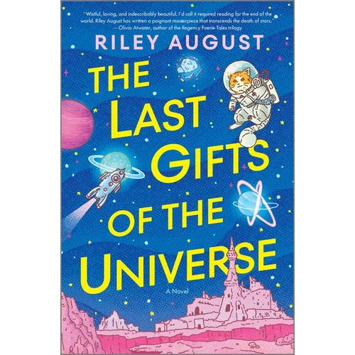 The Last Gifts of the Universe - Hardcover