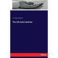 The Life Saint Andrew - Paperback