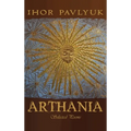 Arthania: Selected Poems - Hardcover
