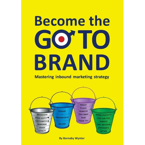 Become the GO-TO BRAND - Paperback