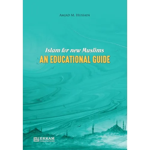 Islam for New Muslims - An Educational Guide - Paperback