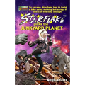 Starflake picks the Junkyard Planet - Paperback