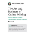 The Art and Business of Online Writing: How to Beat the Game of Capturing and Keeping Attention - Paperback