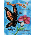 Monarquita: the Migratory Butterfly * la mariposa migratoria - Hardcover