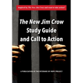 The New Jim Crow Study Guide and Call to Action - Paperback