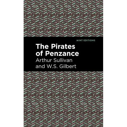 The Pirates of Penzance - Paperback