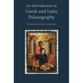 An Introduction to Greek and Latin Palaeography - Paperback