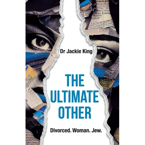 The Ultimate Other: Woman. Divorced. Jew. - Paperback