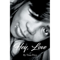 Hey, Love - Paperback