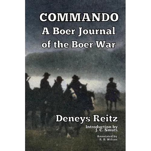 Commando: A Boer Journal of the Boer War - Paperback