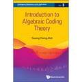 Introduction to Algebraic Coding Theory - Hardcover
