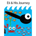 Eli and His Journey - Paperback