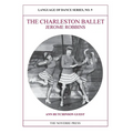 The Charleston Ballet: Language of Dance Series, No. 9 - Paperback