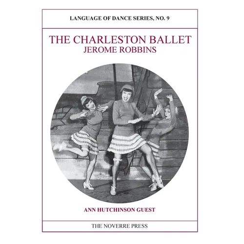 The Charleston Ballet: Language of Dance Series, No. 9 - Paperback