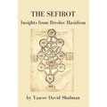 The Sefirot: Insights from Breslov Hasidism - Paperback