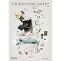 Things Come Apart: A Teardown Manual for Modern Living - Paperback