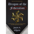 Dragon of the Federation: Book One of the Heartstone Series - Paperback