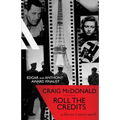 Roll the Credits: A Hector Lassiter novel - Paperback
