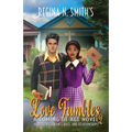Love Fumbles 2: A Coming of Age Novel about Perseverance, Race, and Relationships - Paperback
