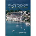 Who's To Know: The Life and Times of a Grateful Life - Hardcover