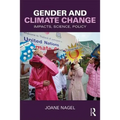 Gender and Climate Change: Impacts, Science, Policy - Paperback