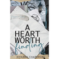 A Heart Worth Finding: Alternate Edition - Paperback