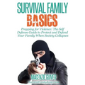 Prepping for Violence: The Self Defense Guide to Protect and Defend Your Family - Paperback