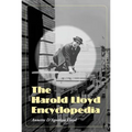 The Harold Lloyd Encyclopedia - Paperback