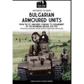 Bulgarian armoured units - Paperback