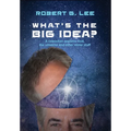 What's the Big Idea? - Hardcover