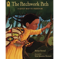 The Patchwork Path: A Quilt Map to Freedom - Paperback