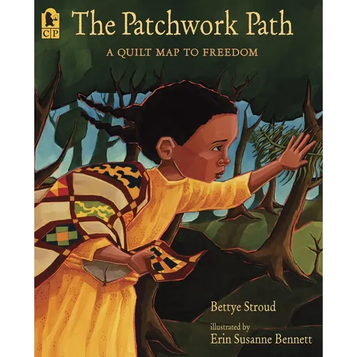 The Patchwork Path: A Quilt Map to Freedom - Paperback