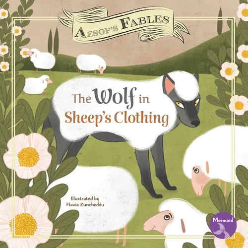 The Wolf in Sheep's Clothing - Hardcover