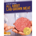 All about Lab-Grown Meat - Library Binding
