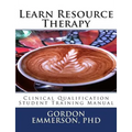 Learn Resource Therapy: Clinical Qualification Student Training Manual - Paperback