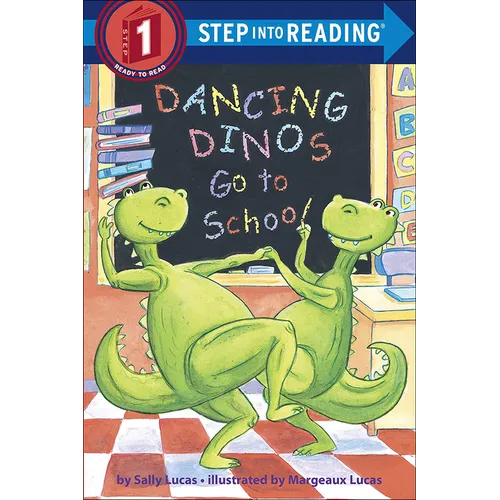 Dancing Dinos Go to School - Hardcover