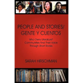 People and Stories / Gente y Cuentos: Communities Find Their Voice Through Short Stories - Hardcover