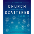 Church Scattered: Christianity for the 21st Century - Paperback