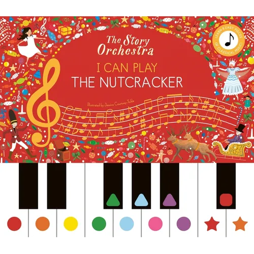 I Can Play: The Nutcracker: Learn 8 Easy Pieces from the Series! - Hardcover