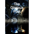The Glorious Pool - Hardcover