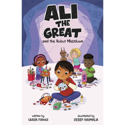 Ali the Great and the Robot Meltdown - Hardcover