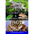 Fun Leopard Gecko and Bearded Dragon Facts for Kids 9-12 - Paperback