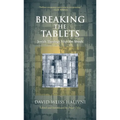 Breaking the Tablets: Jewish Theology After the Shoah - Paperback