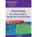 Psychology for Allied Health & Healthcare Professionals: Essential Principles - Paperback